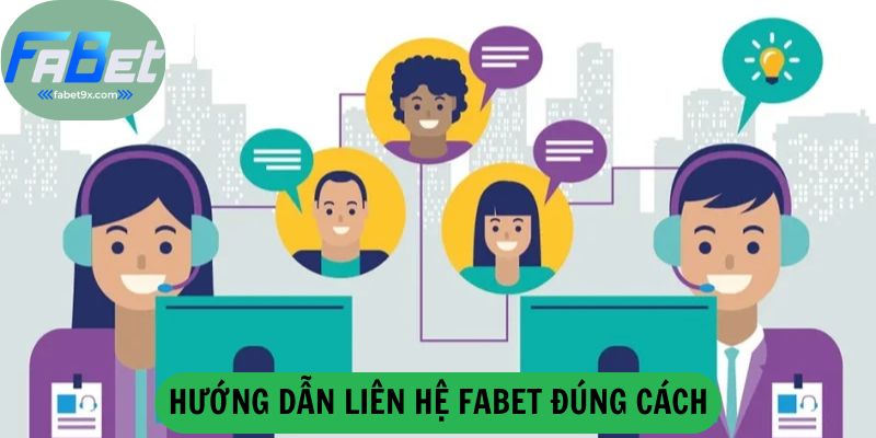 Liên hệ 3 Huong-Dan-Lien-He-Fabet-Dung-Cach