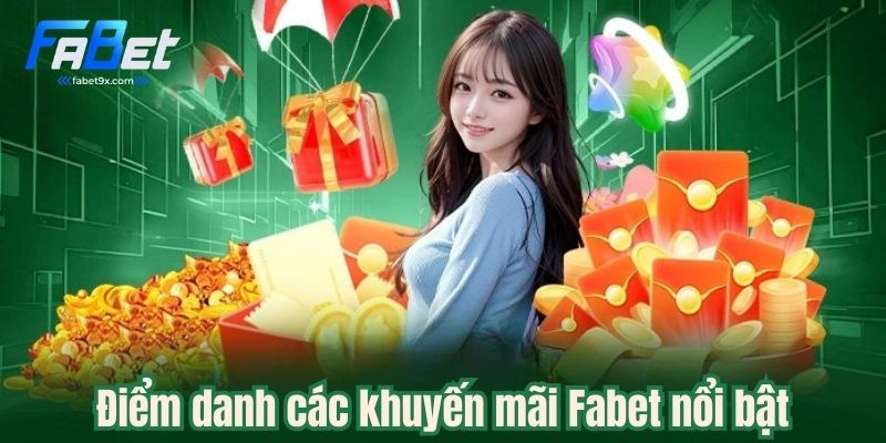 Khuyến Mãi Fabet - Cập Nhật Những Ưu Đãi Hấp Dẫn Nhất Trong 2025 1 cac-khuyen-mai-fabet-noi-bat