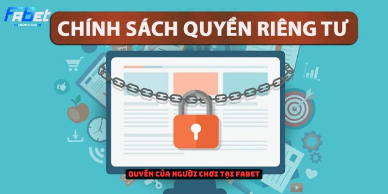 Quyền Và Nghĩa Vụ Của Người Chơi 2 quyen-va-nghia-vu-cua-nguoi-choi-tai-fabet