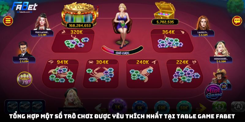 tong-hop-mot-so-tro-choi-duoc-yeu-thich-tai-table-game-fabet