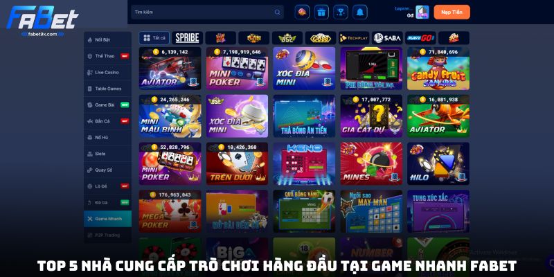 Game Nhanh Fabet - Trải Nghiệm Sự Nhanh Gọn Trong Từng Ván Cược 2 top-5-nha-cung-cap-tro-choi-hang-dau-tai-game-nhanh-fabet